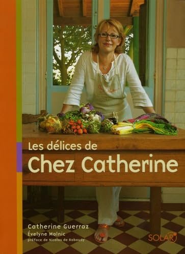 Les délices de Chez Catherine 9782263039546