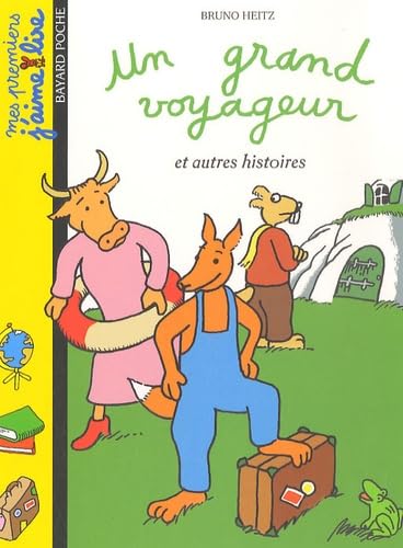 Un grand voyageur: Et autres histoires 9782747022156