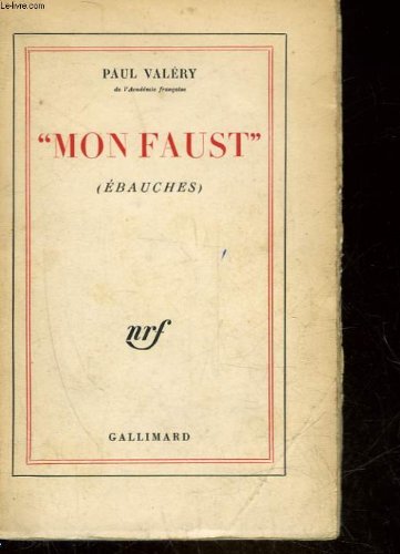 MON FAUST": EBAUCHES 9782070354313