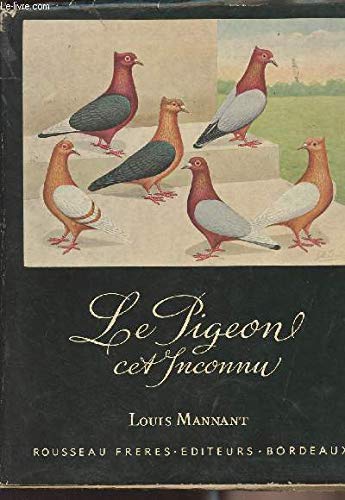 Le pigeon, cet inconnu 