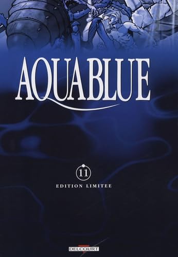 Aquablue T11: La forteresse de sable (édition limitée) 9782756004464