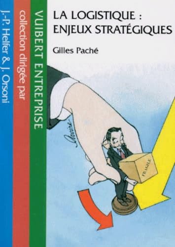 La logistique, enjeux stratégiques 9782711777389