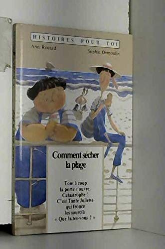 Comment sécher la plage 9782736645182