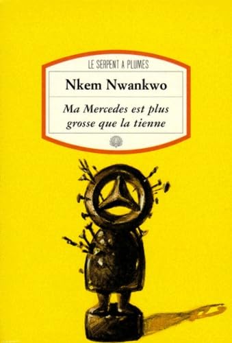 Ma Mercedes est plus grosse que la tienne 9782842610456