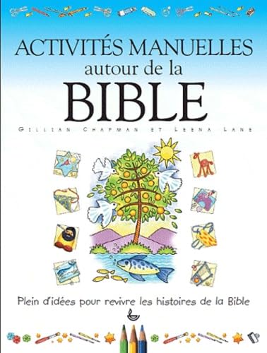 Activités manuelles autour de la Bible 9782850317163