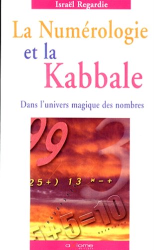 La numérologie et la kabbale 9782844620040