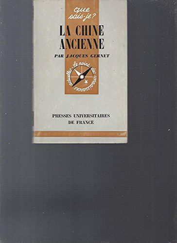 La Chine ancienne : Des origines à l'empire, 7e édition 9782130517023