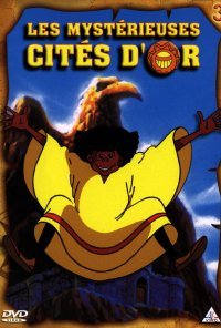 Les Mysterieuses Cités D'Or - Episodes 17 à 24 3760113360411