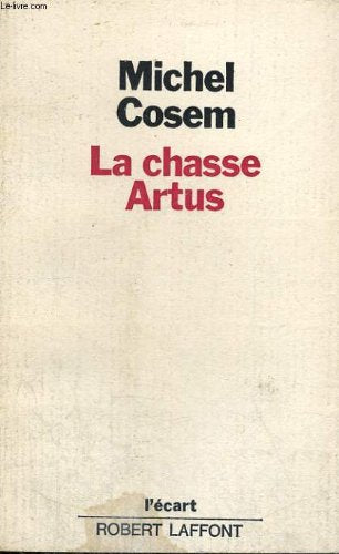 La Chasse Artus (L'Écart) 