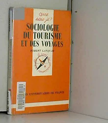Sociologie du tourisme et des voyages 9782130429395