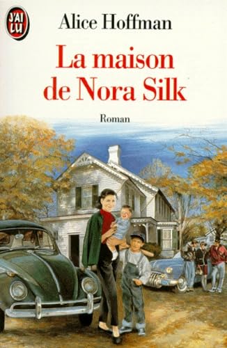 La Maison de Nora Silk 9782277236115