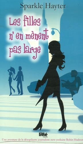 Les filles n'en mènent pas large 9782849640487