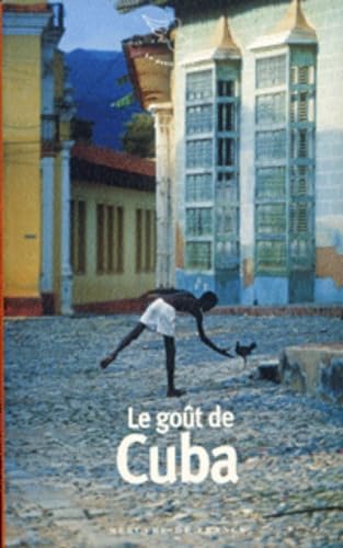 Le goût de Cuba 9782715224278