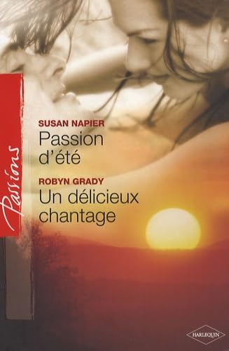 Passion d'été ; Un délicieux chantage 9782280848589