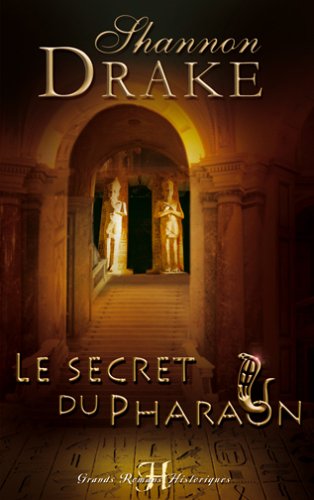 Le secret du pharaon 9782280106603