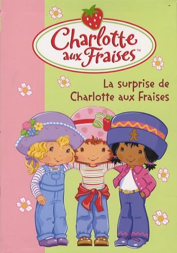 La surprise de Charlotte aux Fraises 9782012014763