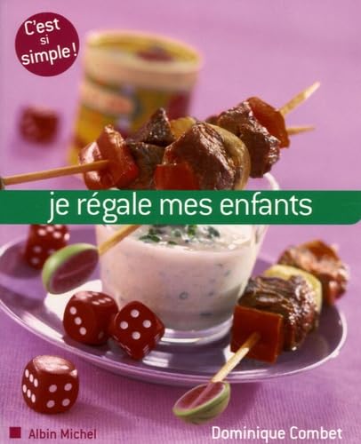 Je régale mes enfants 9782226168917