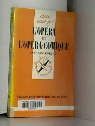 L'opéra et l'opéra-comique 9782130436171