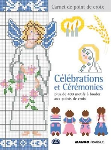 CELEBRATIONS ET CEREMONIES 9782842706173
