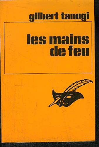 Les Mains de feu (Le Masque) 9782702413487