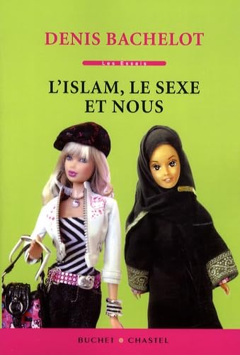 L'islam le sexe et nous 9782283023716