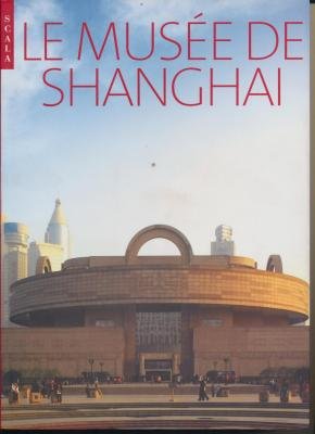 Le musée de Shanghai 9787800178535