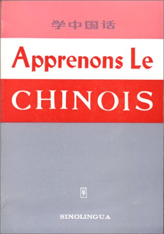 Apprenons le Chinois 9787800521041