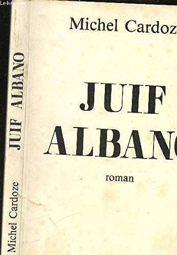 Le juif albano 9782906284029