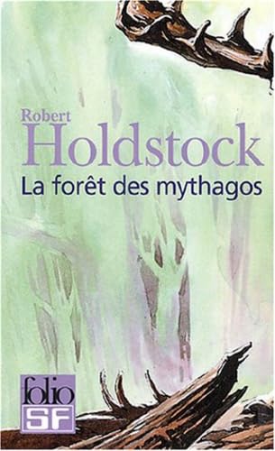 La Forêt des Mythagos - Lavondyss - Le Passe-broussaille - La Porte d'ivoire 9782070316656