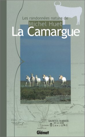 La Camargue 9782723431279