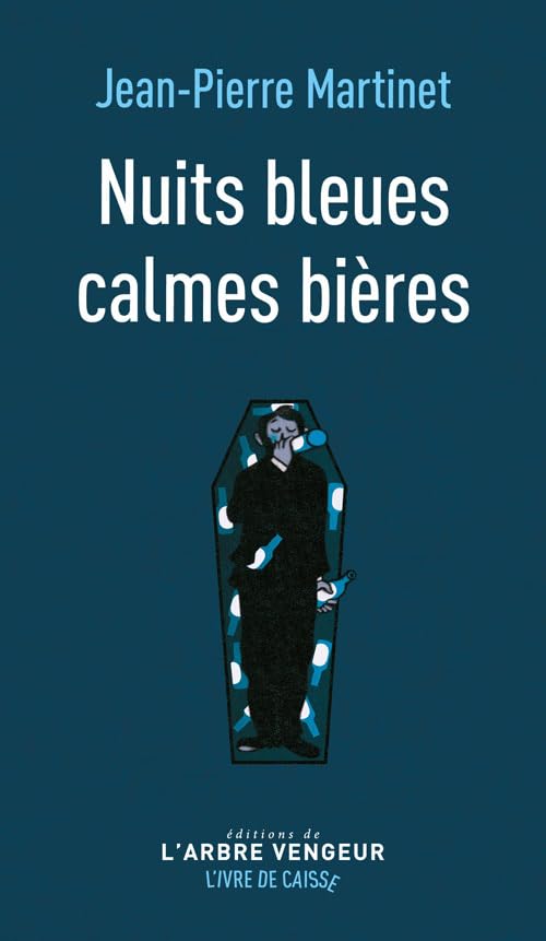 Nuits bleues calmes bières: Suivi de L'Orage 9782379414138