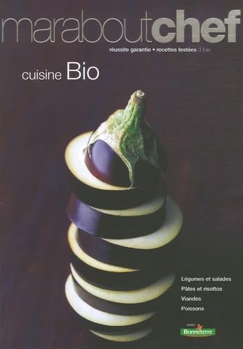 Cuisine Bio avec Bonneterre 9782501045186