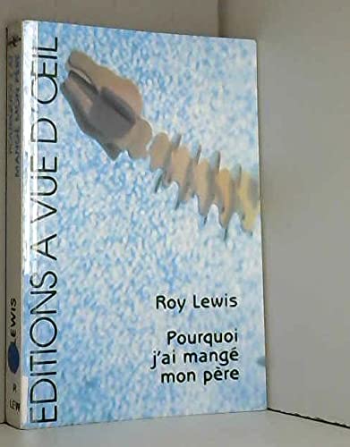 Pourquoi j'ai mangé mon père 9782846661836