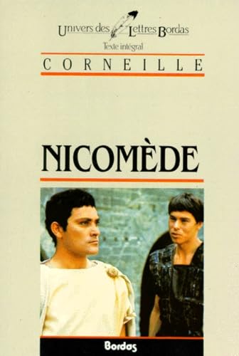 CORNEILLE/ULB NICOMEDE (Ancienne Edition) 9782040160203