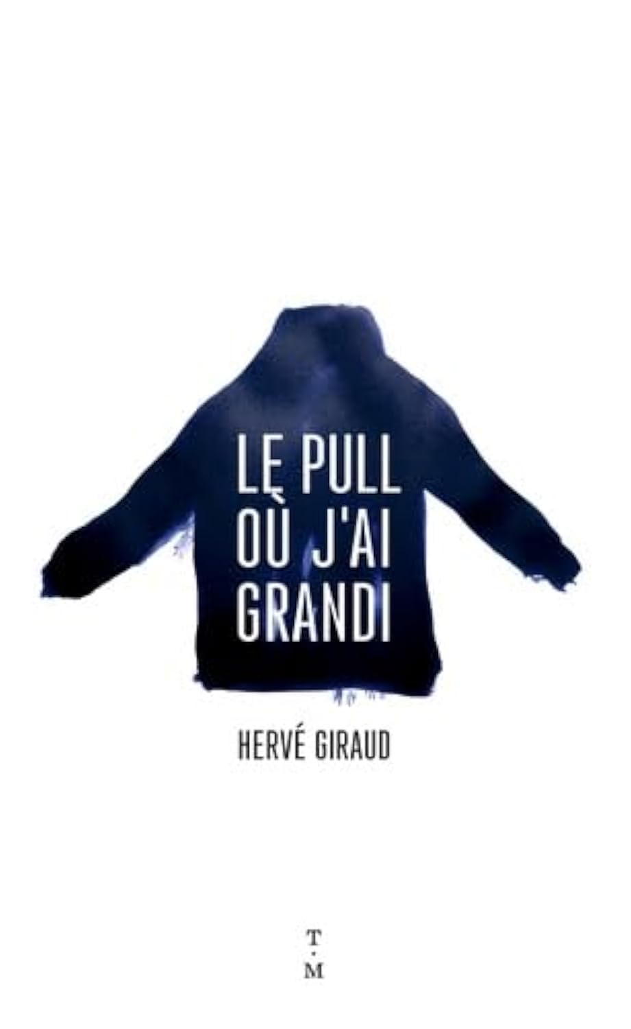 Le pull où j'ai grandi 9782364749597