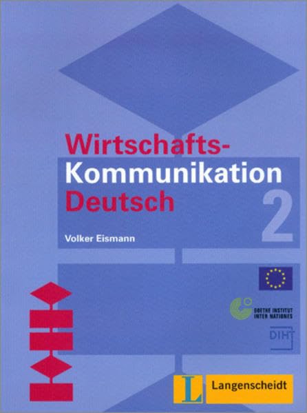 Wirtschaftskommunikation Deutsch 2 9783468904769