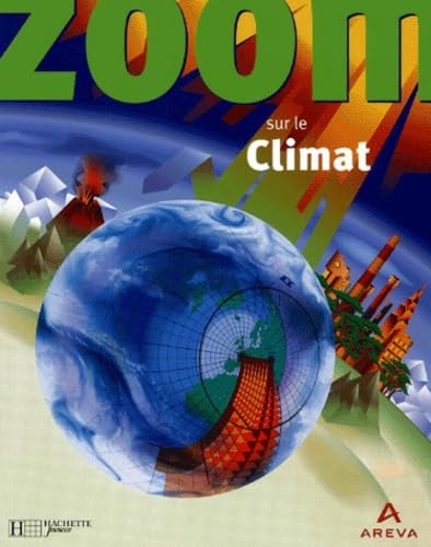 Zoom sur le climat 9782012919457