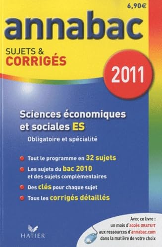 Sciences économiques et sociales: Sujets et corrigés 2011 9782218945403