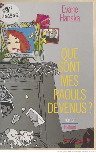 Que sont mes Raouls devenus ? 9782715807877