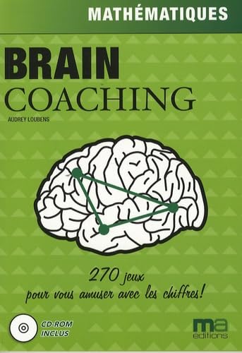 Brain Coaching: Mathématiques 9782300011917