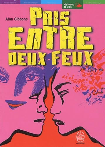 Pris entre deux feux 9782013222273