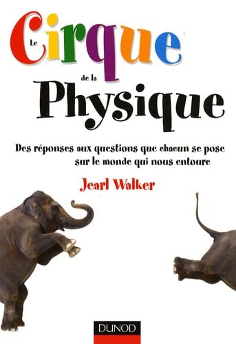 Le cirque de la physique 9782100517237