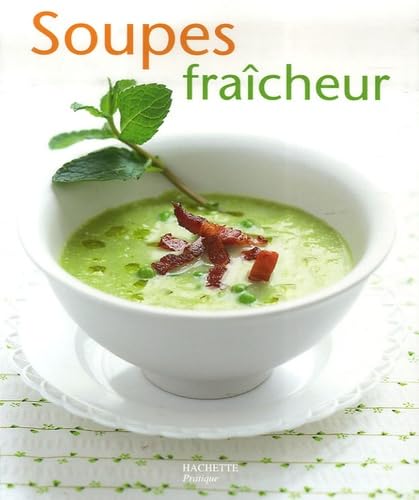 Soupes fraîcheur 9782016210635