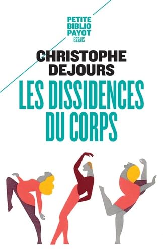 Les Dissidences du corps: Répression et subversion en psychosomatique 9782228919210