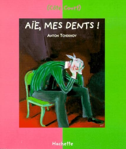 Aïe, mes dents 9782012005846