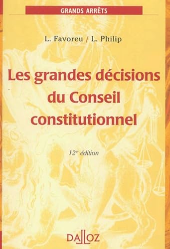 Les grandes décisions du Conseil constitutionnel 9782247051755