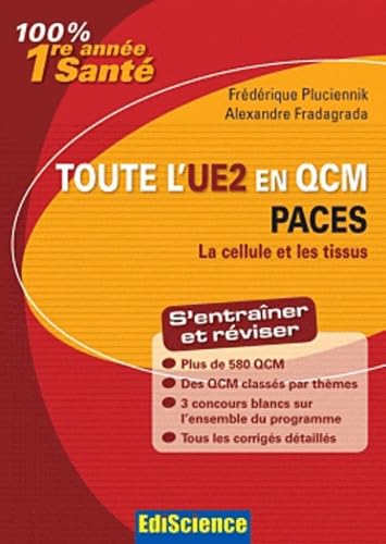 Toute l'UE2 en QCM Paces: La cellule et les tissus 9782100566853