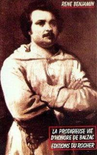 La prodigieuse vie d'honore de balzac 9782268010106