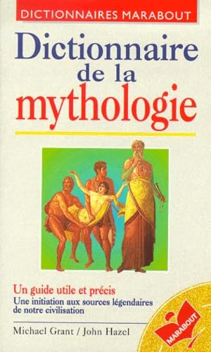 Dictionnaire de la mythologie 9782501026369