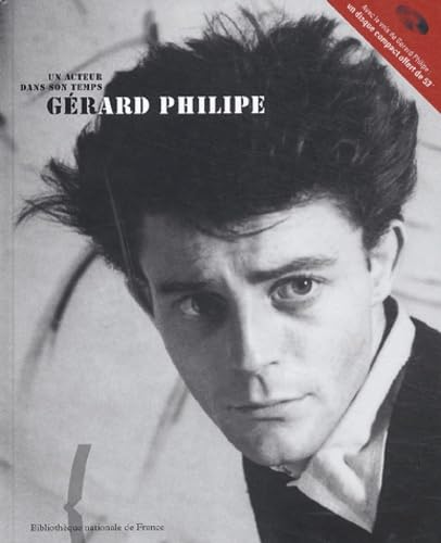 Un acteur dans son temps : Gérard Philipe (1 livre + 1CD audio) 9782717722277